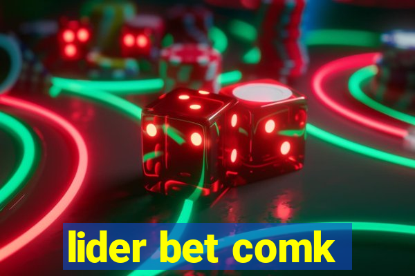 lider bet comk